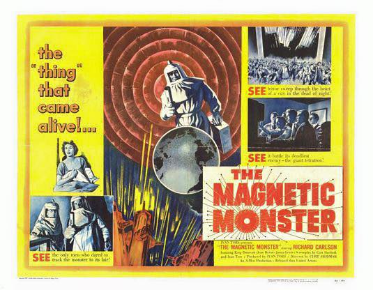 “The Magnetic Monster” (1953)