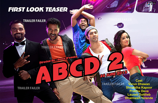 “ABCD 2, Anybody Can Dance 2” (2015)