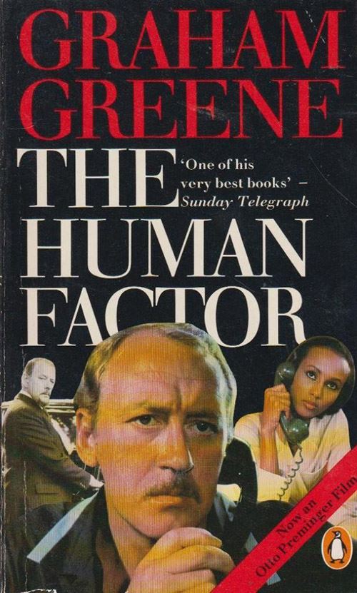 “The Human Factor” by Graham Greene (1978)